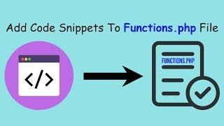 WordPress — 3 Option To Add Code Snippets to Your Functions.php File!