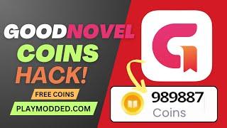 GoodNovel Hack ️ Free coins 2024 (iOS/Android) [2024]