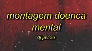 MONTAGEM DOENCA MENTAL (Slowed)