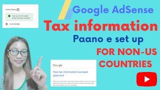 Google AdSense tax information paano e set up|full tutorial #adsense