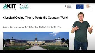 [ESIT 2024] Classical coding theory meets the quantum world