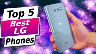 Best LG Phones (2024) - Top 5 Picks LG Phone For Your