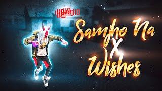 Samjho Na X Wishes ️ Free Fire Montage | Trending Song | free fire song | free fire status