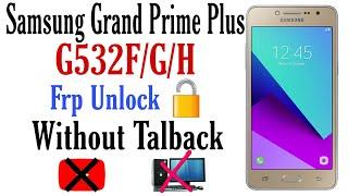 Samsung G532F Frp Bypass/Google Account Remove 6.0.1 | Grand Prime Plus Frp Lock Baypass Without Pc