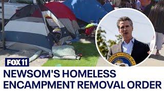 California Gov. Newsom issues executive order to remove homeless encampments