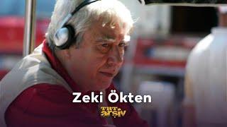 Zeki Ökten | TRT Arşiv