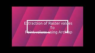 Extraction of Raster values to point values and export to excel using ArcMap