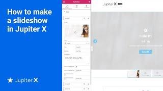 How to make a slideshow in Jupiter X