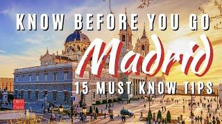 15 Things to KNOW BEFORE YOU GO Madrid Spain   | 2024 Madrid Travel Guide