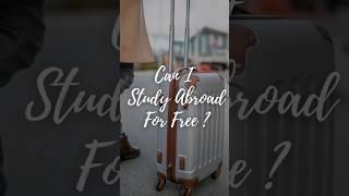 Can I study abroad for free? #studyabroad #freestudyabroad