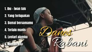 DANES RABANI FULL ALBUM - kumpulan lagu iwan fals terbaru 2020