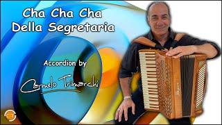 "Cha Cha Can della segretaria" (Giovanni Battista Ansoldi) Accordion by @CarmeloTrimarchi