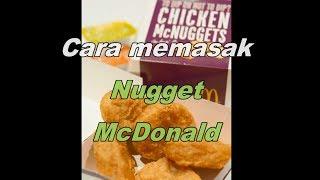 Cara DIY Nugget Ayam McDonalds