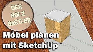 Möbel planen mit SketchUp - Tutorial