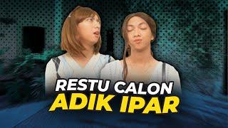 [DRAMA] RESTU CALON ADIK IPAR️