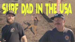 Surf Dad In The USA