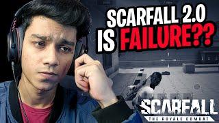 Scarfall 2.0 Game is OverHyped?