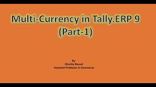 Multi Currency in Tally.ERP 9 (Part 1) (Purchase Transaction)