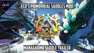 ARK: Survival Evolved | Eco's Primordial Saddles Mod | Managarmr Saddle Trailer