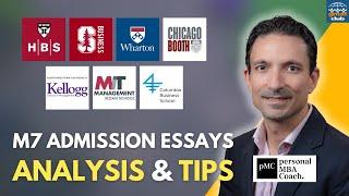 M7 MBA Essays Analysis and Tips - How to Ace Harvard, Stanford, Wharton Admission Essays