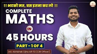 Complete Math For All Government Exams|| PART - 01 || Complete Maths By Abhishek Ojha Sir