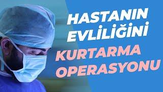 Penis Boyu Yüzünden Hayatı Etkilenen Hastamızı Tedavi Ettik. -Dr. Doğukan Sökmen