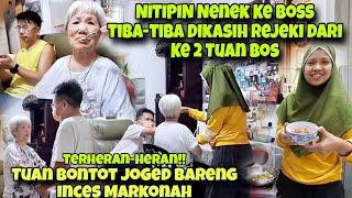 JATAH NOMPLOK‼️TIBA2 DIKASIH REJEKI DARI KE 2 TUAN BOSS‼️KESEMPATAN NITIPIN NENEK KE TUAN BOS