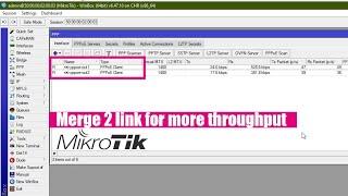 Mikrotik - How to Combining 2 Internet connections to increase the speed
