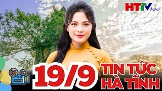 [Trực Tiếp] Thời Sự Trưa Mới Nhất 19/9 | Tin Tức Hà Tĩnh mới nhất 24h qua | Hà Tĩnh TV