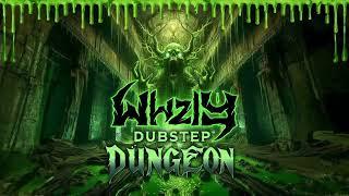 WHZLY'S DUBSTEP DUNGEON | SAMPLE/PRESET PACK