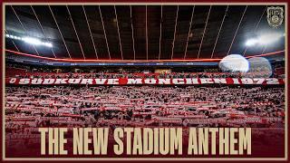 Die neue Stadionhymne des FC Bayern – von der Südkurve München 