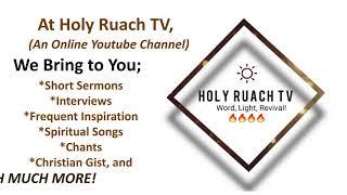 Welcome to Holy Ruach TV