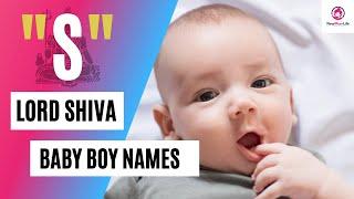 21 Unique Lord Shiva Names for Baby Boy Starting with S, 2023 - NewMumLife