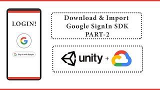 Integrating Google Sign-In SDK in Unity3D for Seamless Google Cloud Authentication Part 2