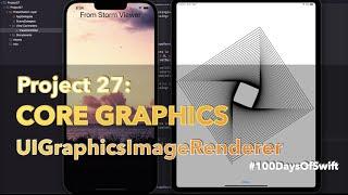 Project 27: Core Graphics | UIGraphicsImageRenderer | 100 Days Of Swift