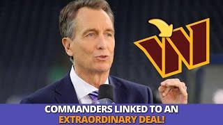 BOMBSHELL! COMMANDERS CLOSE TO A BIG DEAL WITH A SUCCESSFUL STAR! COMMANDERS NEWS