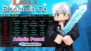 Blockman Go 2.101.1 Admin Panel Hack Download Mediafire