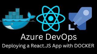 Deploy React App to Azure DevOps + Docker (CD Pipeline)