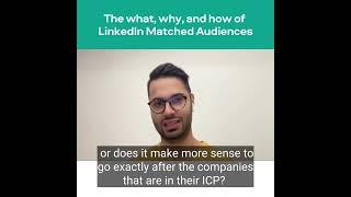 LinkedIn Matched Audiences: The what, why, and how