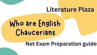 The English Chaucerians | Literary Movements | English Literature | Literature Plaza