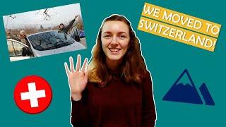 WE MOVED TO SWITZERLAND - Welcome to OUR SWISS ADVENTURE!