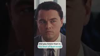 Did you know that in The Wolf of Wall Street