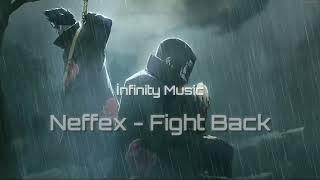 NEFFEX - Fight Back [1 HOUR]