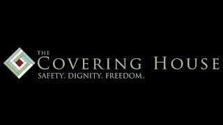 The Covering House - Our Story