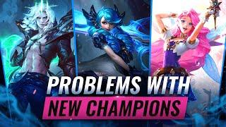 The PROBLEM with NEW CHAMPIONS in League of Legends - Season 11