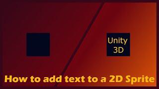 Unity3D - How to put text on your 2D GameObjects, and how to change the text