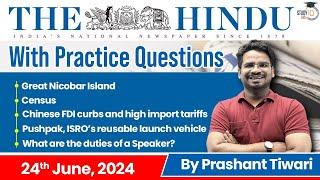 The Hindu Analysis by Prashant Tiwari | 24 June 2024 | Current Affairs Today | StudyIQ