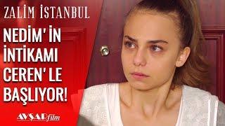 Nedim'in İlk Kurbanı Ceren Karaçay!! - Zalim İstanbul 18. Bölüm