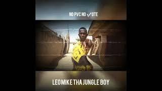 LEO MIKE MORESU THA JUNGLE BOY