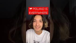 Poland is everywhere  #memes #poland #polska